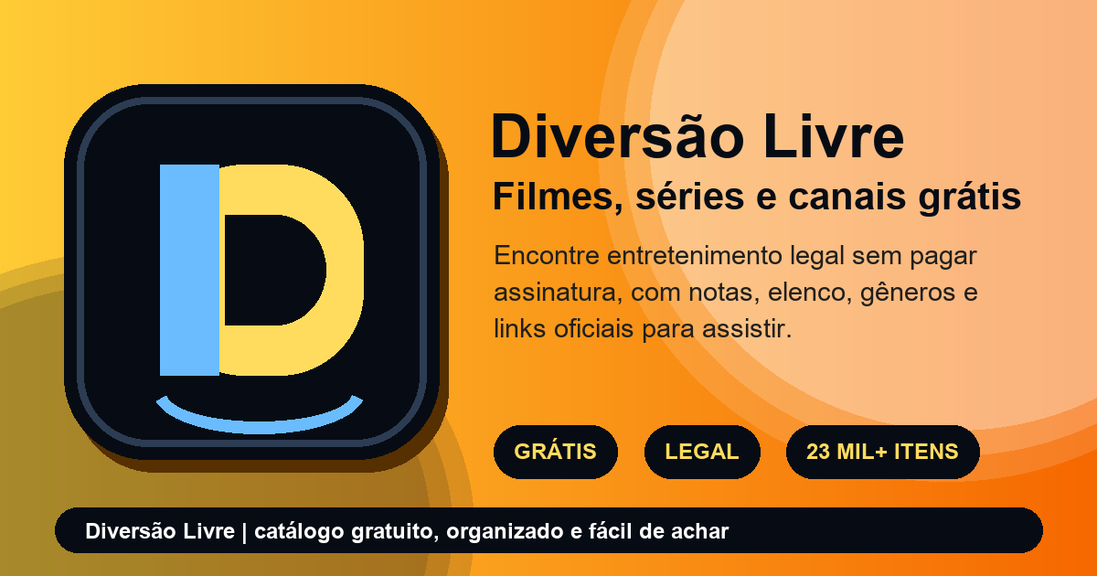 Radar Diversão Livre: filmes, séries e streaming em 4 de agosto de 2026